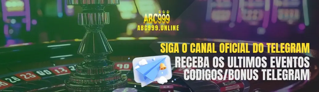 Canal oficial do Telegram do ABC999 cassino.